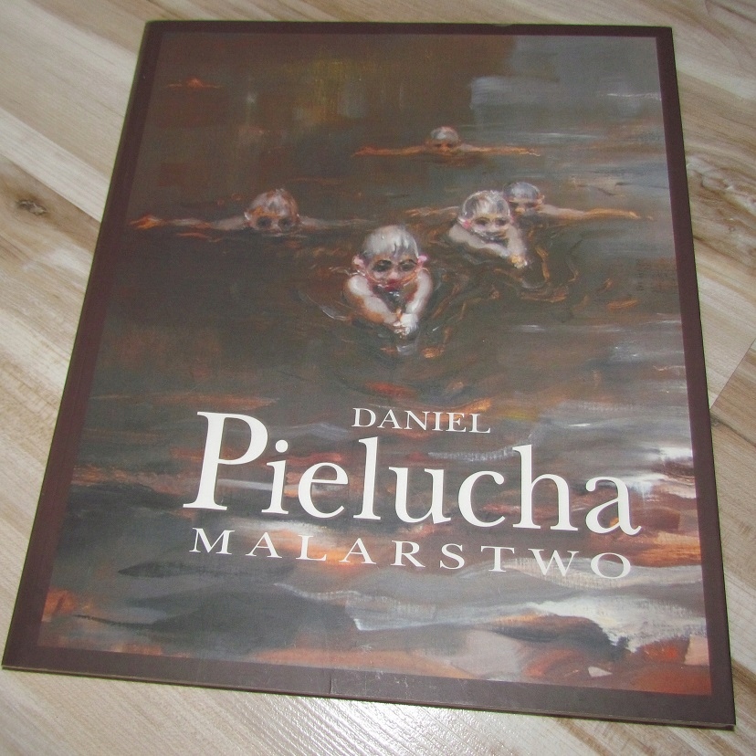 Daniel Pielucha Malarstwo album