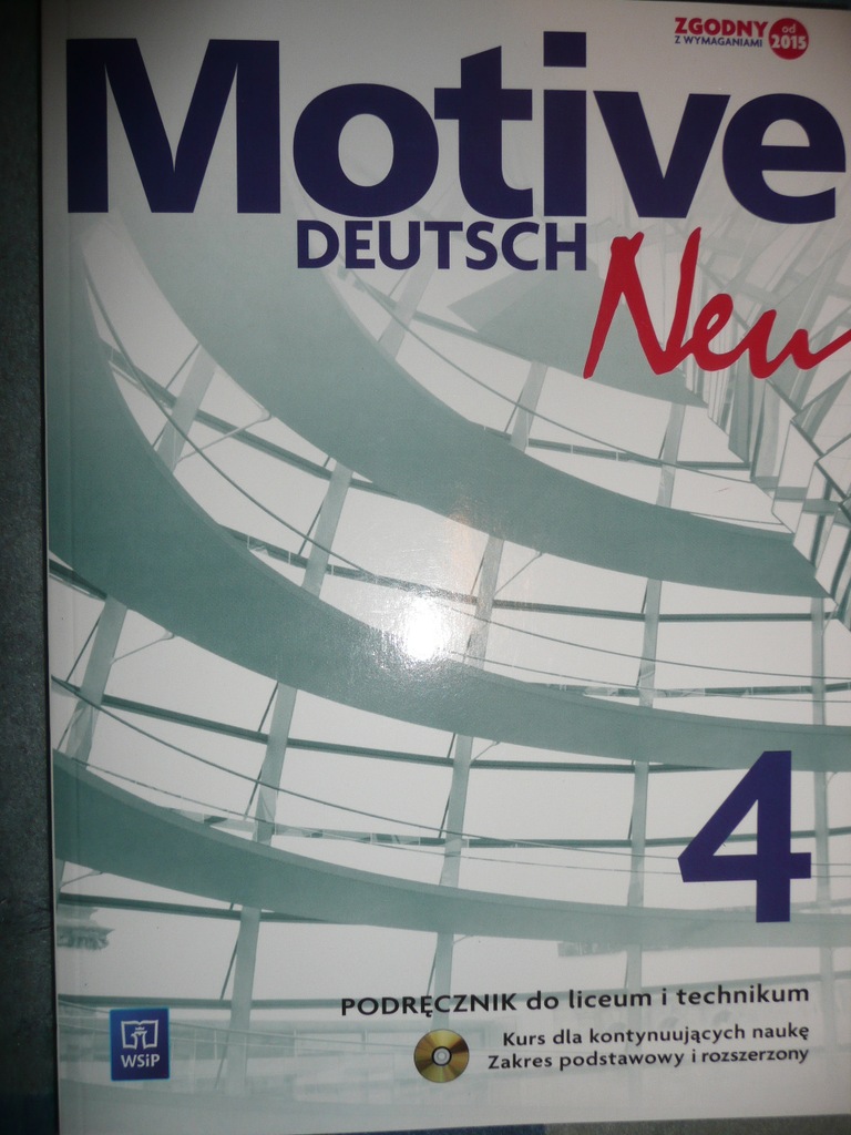 Motive Deutsch Neu 4 Podręcznik + CD Zakres
