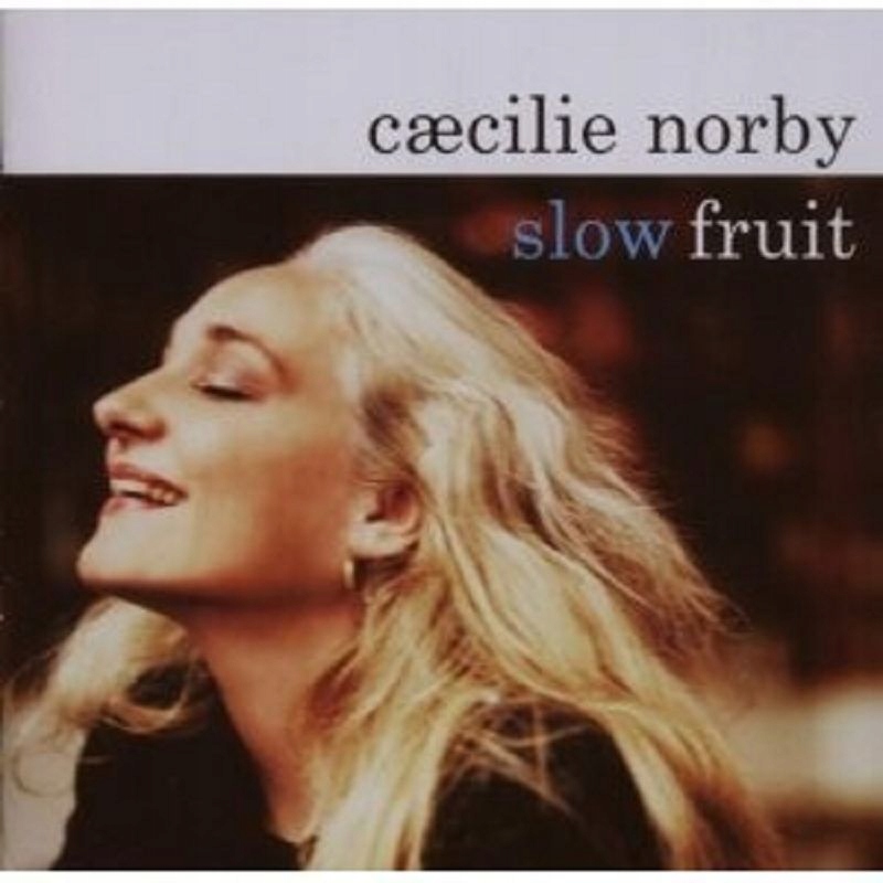 CAECILIE NORBY - SLOW FRUIT