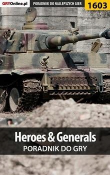Heroes Generals - poradnik do gry Ebook.