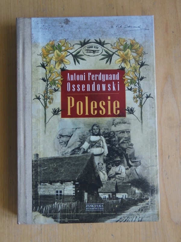 POLESIE Antoni Ferdynand Ossendowski