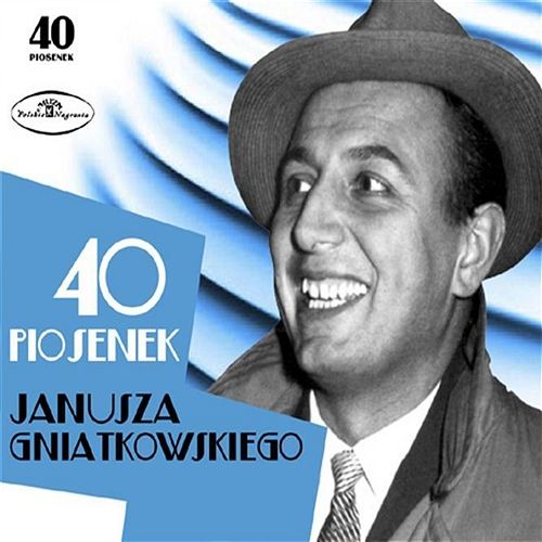 2CD JANUSZ GNIATKOWSKI 40 piosenek Appassionata