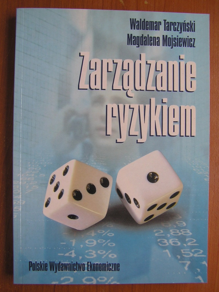 Zarządzanie ryzykiem W.Tarczyński M.Mojsiewicz