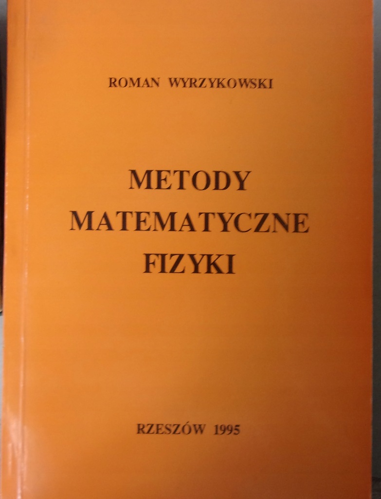 Metody matematyczne fizyki