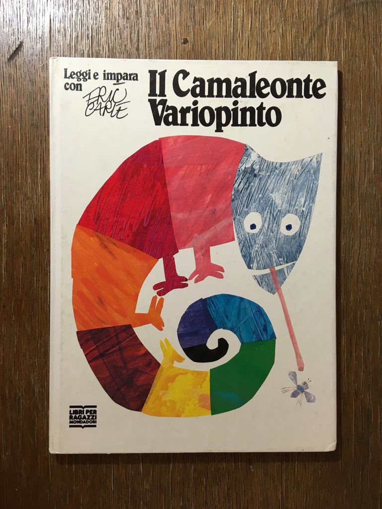 Carle Eric - Il Camaleonte Variopinto
