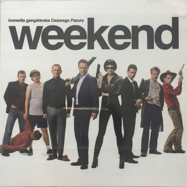CD Weekend - komedia Cezarego Pazury - OST - FOLIA