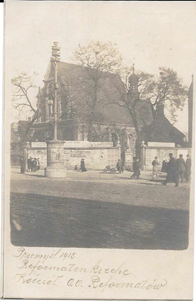 Przemyśl Kościół Reformatów 1915