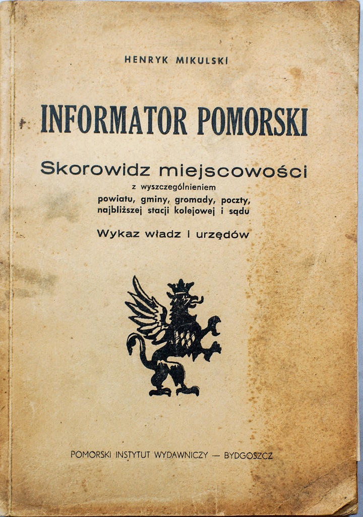 INFORMATOR POMORSKI Henryk Mikulski