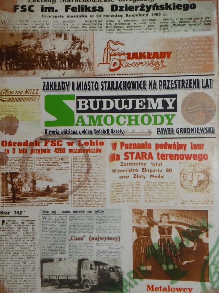 ZAKŁADY FSC STARACHOWICE BUDUJEMY SAMOCHODY STAR