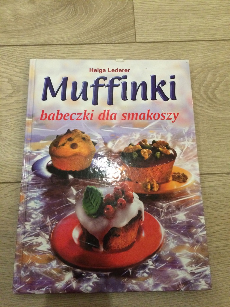Muffinki - babeczki dla smakoszy