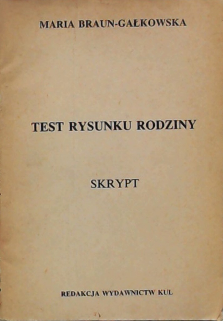 TEST RYSUNKU RODZINY SKRYPT Braun-Gałkowska WAWA