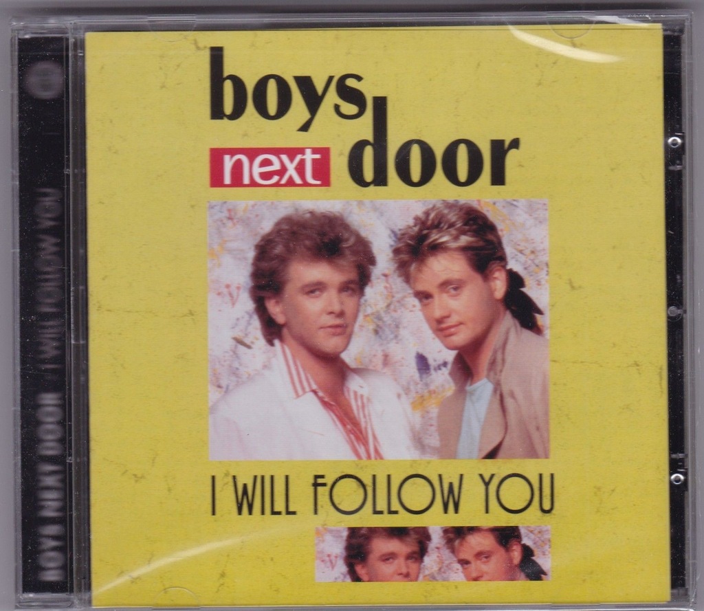 Boys Next Door – I Will Follow You / CD ITALO