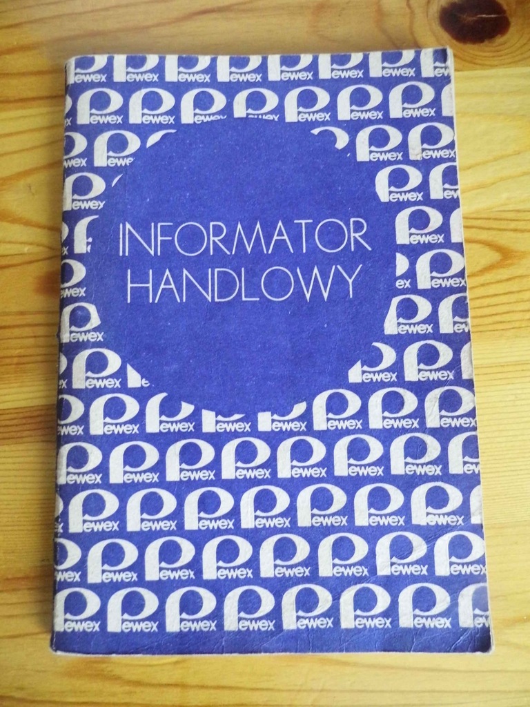 PEWEX INFORMATOR HANDLOWY Z LAT 1978 - 79