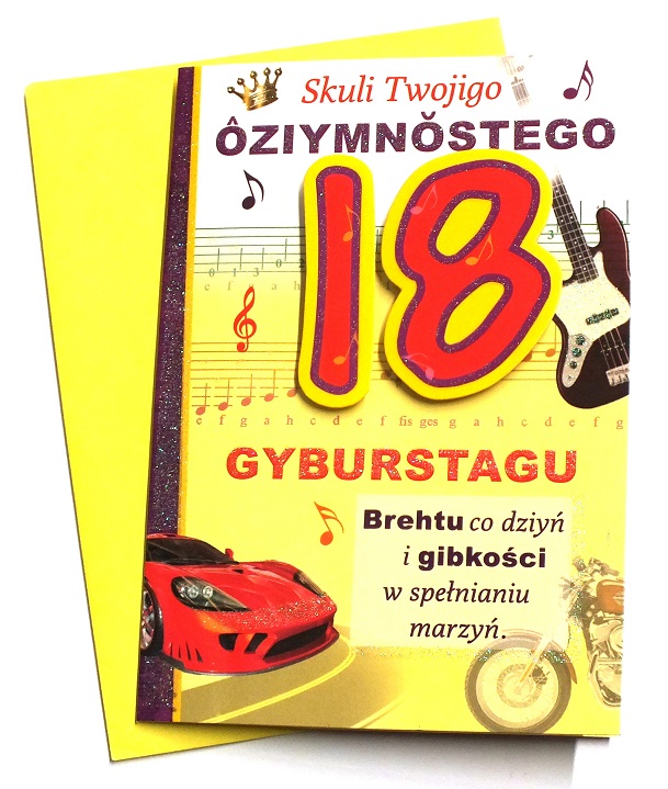 KARTKA 18 urodziny 18 lat życzenia po śląsku