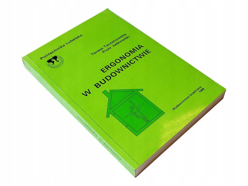 ERGONOMIA W BUDOWNICTWIE - Taczanowska [2799B]