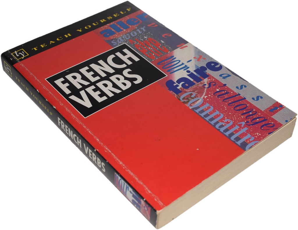 FRENCH VERBS Teach yourself
