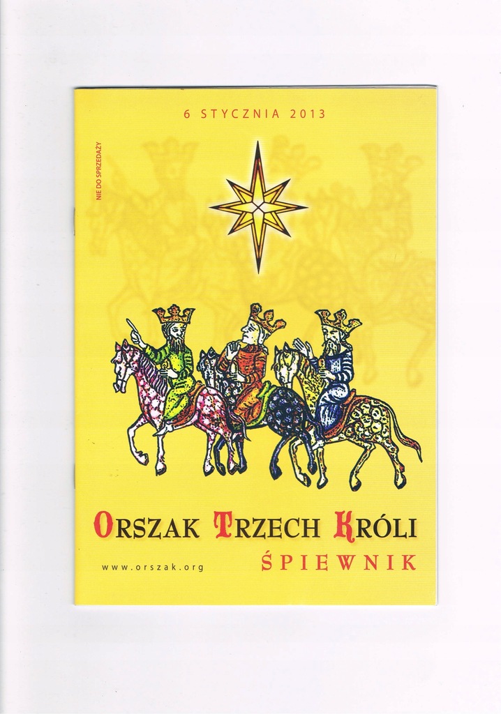 Orszak Trzech Króli 2013 śpiewnik nowy wyprzedaż !