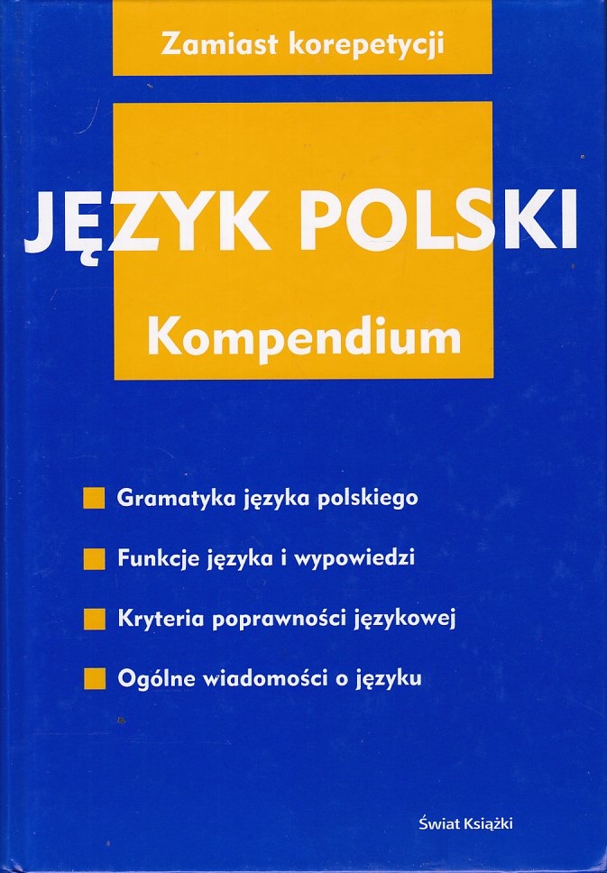 JĘZYK POLSKI KOMPENDIUM ŚWIAT KSIĄŻKI 