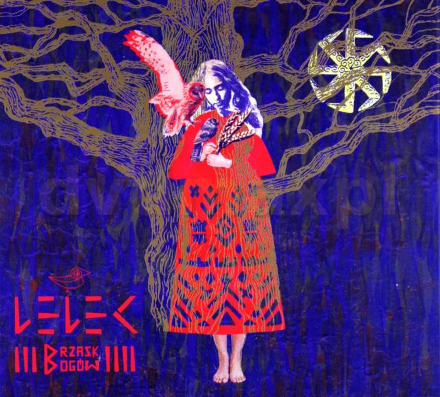 LELEK Brzask Bogów [CD] Pieśń Bojana