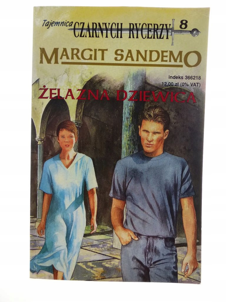Żelazna dziewica - Tajemnica czarnych rycerzy