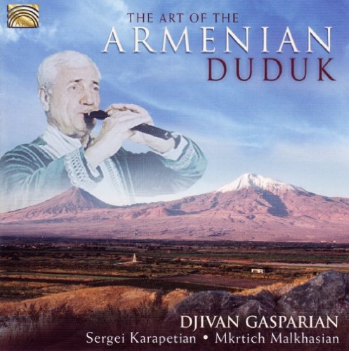 DJIVAN GASPARYAN - ART OF THE ARMENIAN DUDUK CD