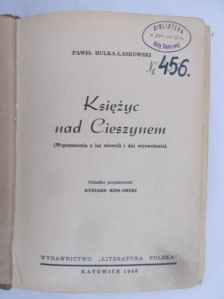 Hulka-Laskowski Paweł - Księżyc nad Cieszynem,