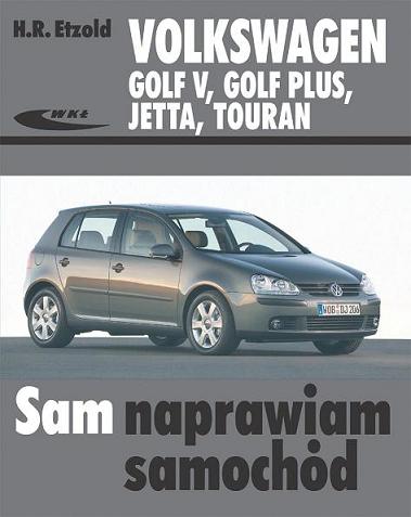 VW Touran polska instrukcja napraw obsługa 2003-10