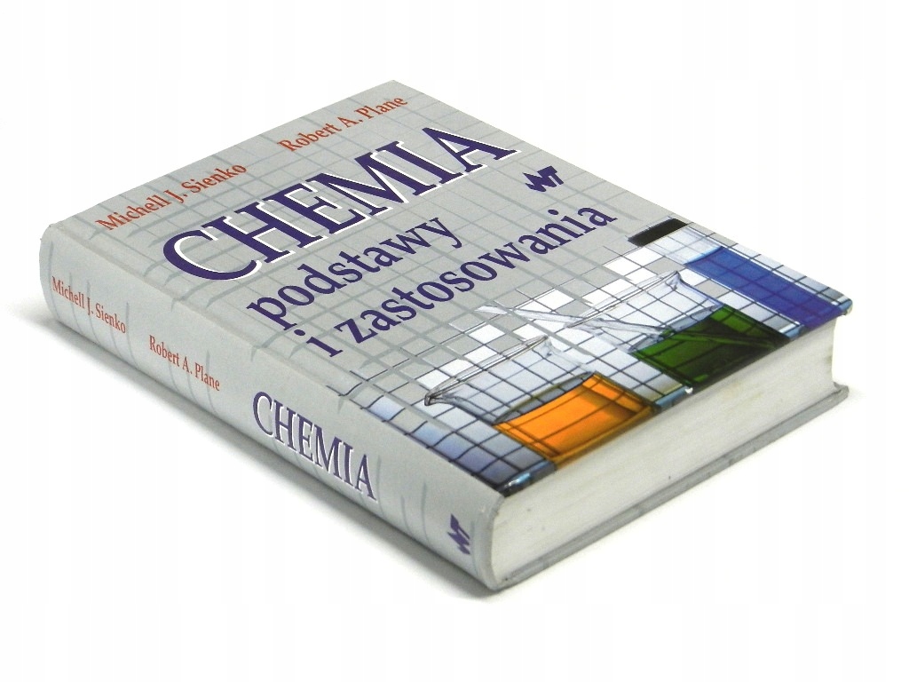 Chemia podstawy i zastosowania - Sienko; Plane