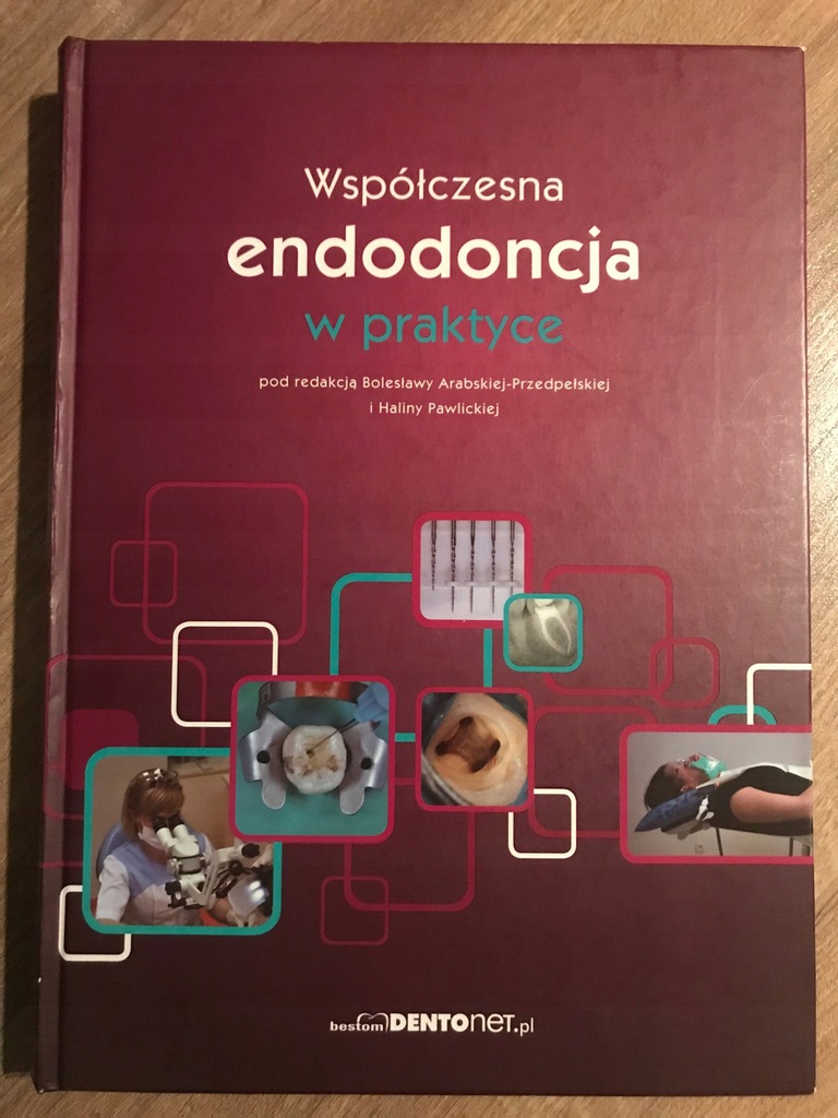 Współczesna endodoncja w praktyce