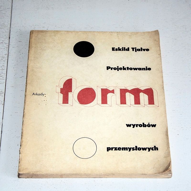 Eskild Tjalve Projektowanie form wyrobów przemysło