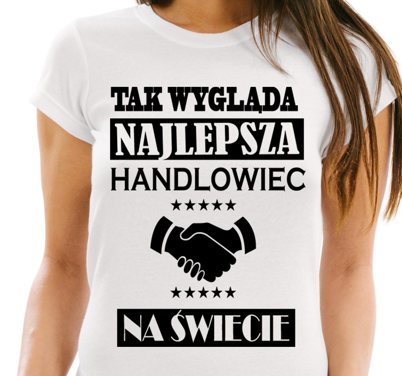 K066 T-shirt XXL Tak Wygląda Najlepsza Handlowiec