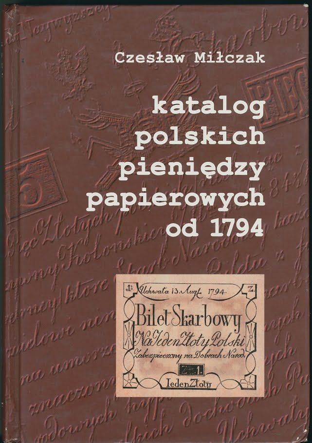 KATALOG POLSKICH PIENIĘDZY PAPIEROWYCH OD 1794
