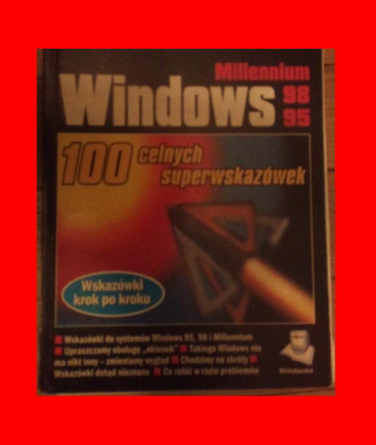 MICROSOFT WINDOWS 95 98 MILLENIUM PORADNIK PORADY