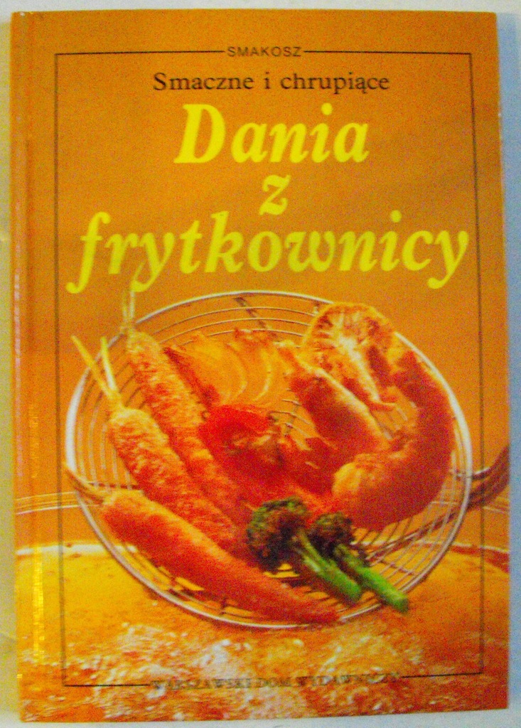 Dania z frytkownicy Fritz Faist