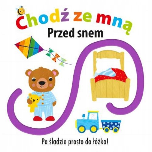 CHODŹ ZE MNĄ PRZED SNEM dźwiękowa + wodzenie palus