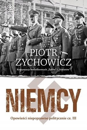 NIEMCY Piotr Zychowicz