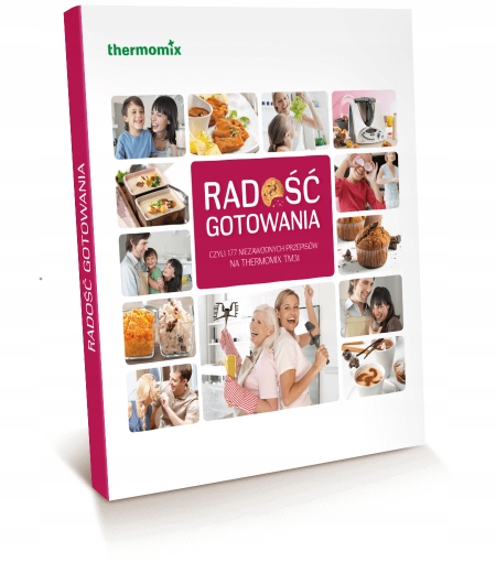 Jak nowa Książka Thermomix Radość gotowania