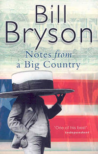 Notes from a Big Country Bryson Bill