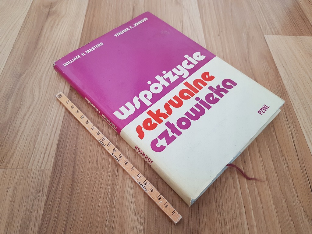 MASTERS ,JOHNSON - WSPÓŁŻYCIE SEKSUALNE CZŁOWIEKA/