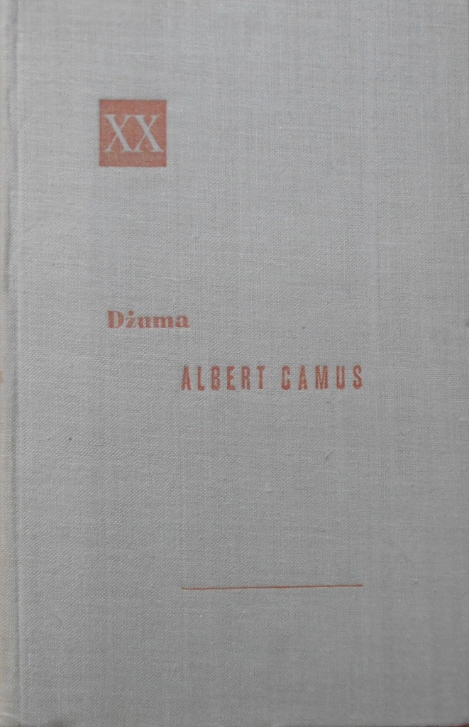 Albert Camus Dżuma [Powieści XX wieku] [Nobel 1957