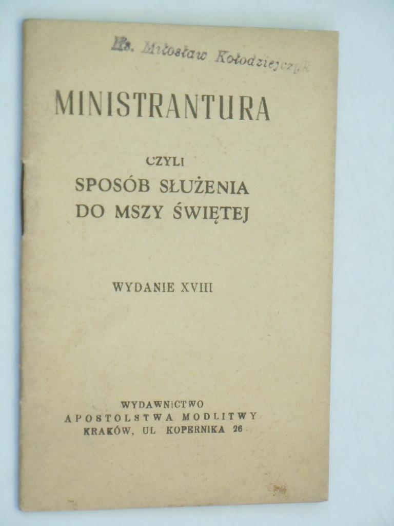 Ministrantura czyli sposób służenia do mszy