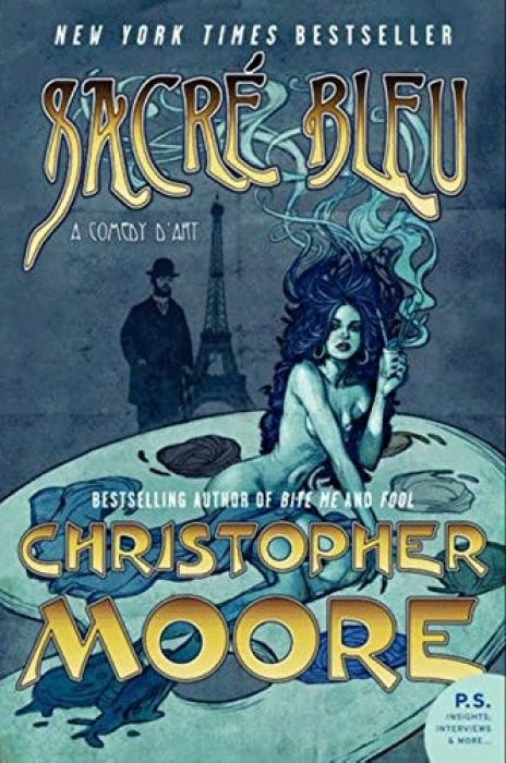 Christopher Moore Sacre Bleu A Comedy d'Art (P.S.)