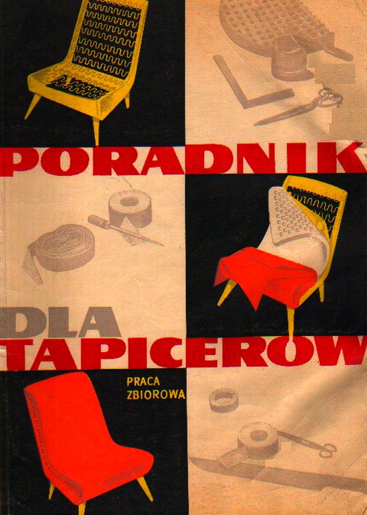 PORADNIK DLA TAPICERA TAPICERSTWO RENOWACJA MEBLI