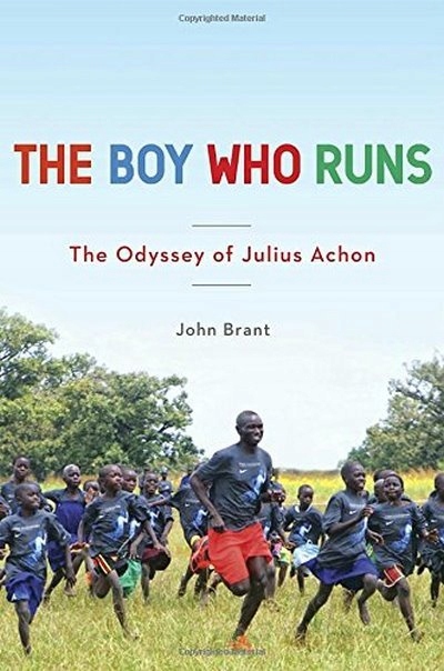 Boy Who Runs: The Odyssey of Julius Achon ACHON