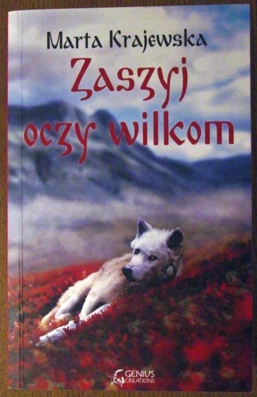 Zaszyj oczy wilkom - Marta Krajewska