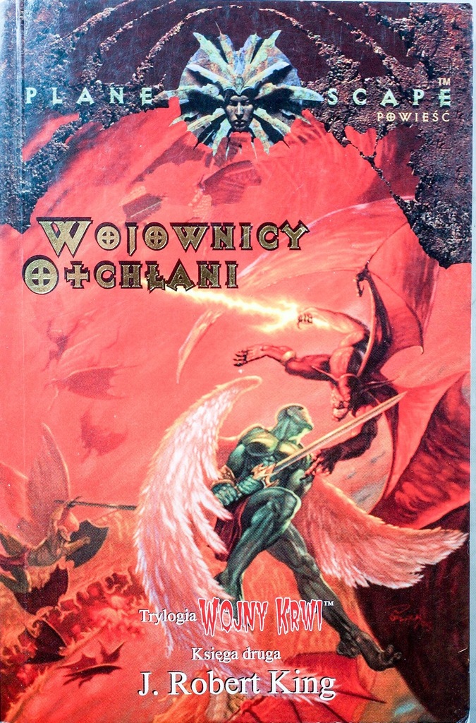 WOJOWNICY OTCHŁANI J. Robert King