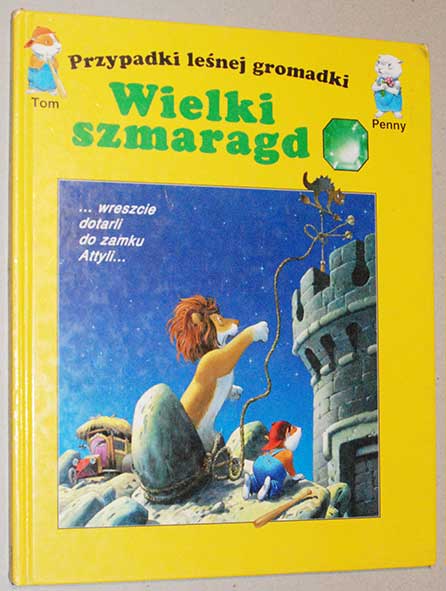 Wielki szmaragd Przypadki leśnej gromadki