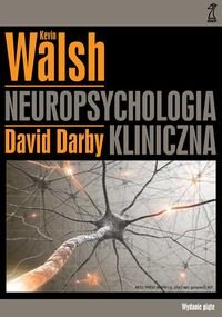 Neuropsychologia kliniczna Darby, Walsh
