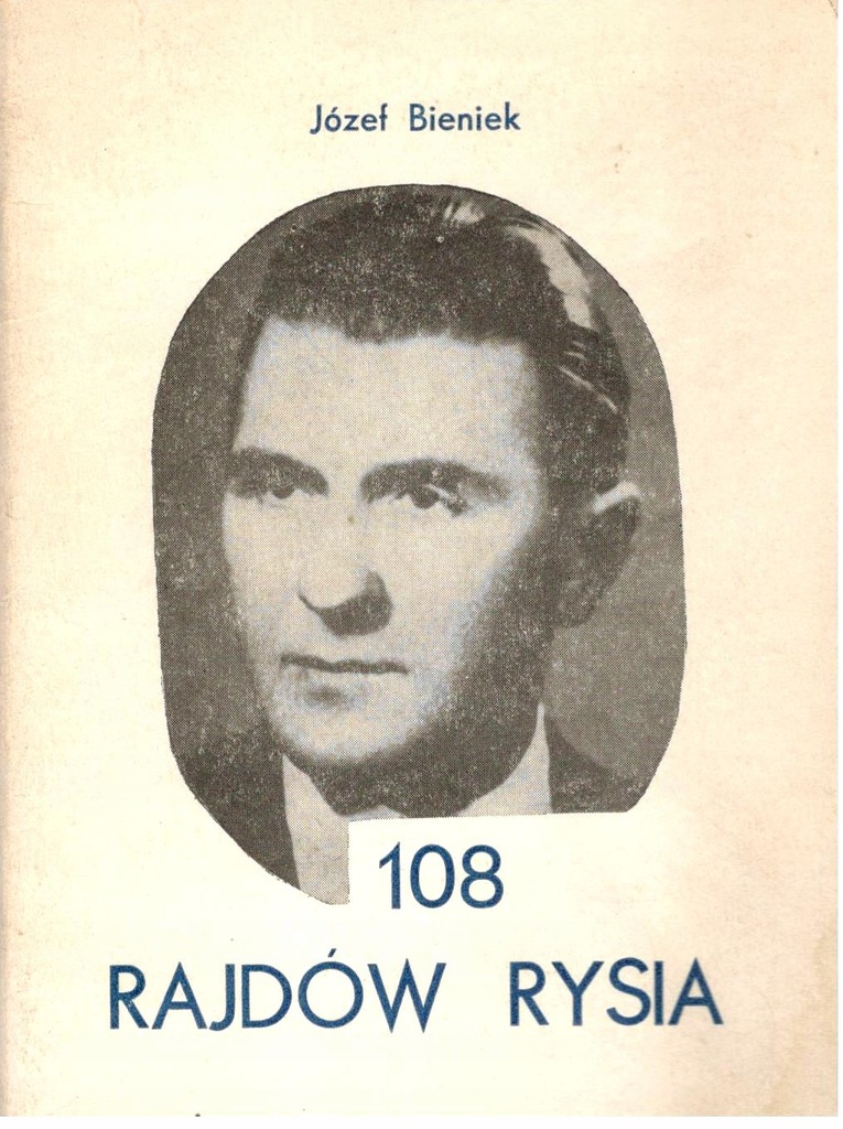 KURIER AK - 108 RAJDÓW RYSIA - J. Bieniek