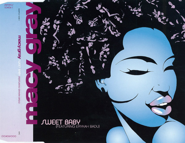 MACY GRAY ft. Erykah Badu - Sweet Baby [Promo CD]